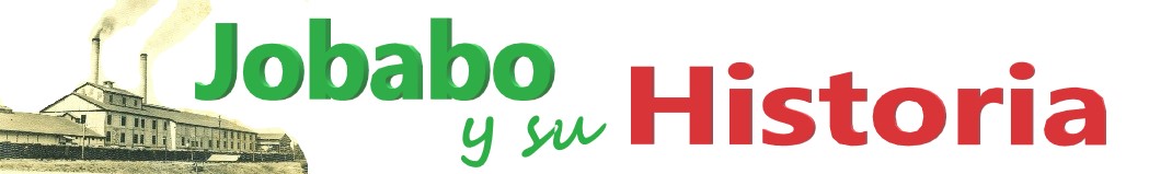 Jobabo y su historia Jobabo y su historia